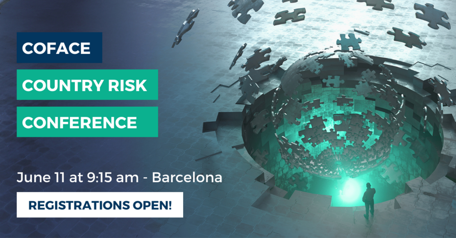 Coface Country Risk Conference in Barcelona, on June 11 at 9:15 am. Registrations open!