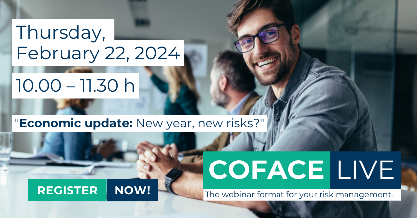 Coface Live in German: Economic update - new year, new risks? on Thursday February 22, 2024 from 10.00 to 11.30. The webinar format for your risk management, register now!